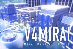 VRChatにオリジナルワールド「Mirai Magical Academy」オープン！