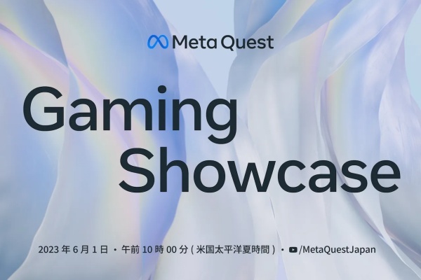 VRニュースイッキ見_第3回「Meta Quest Gaming Showcase」が日本時間6月2日に開催決定！